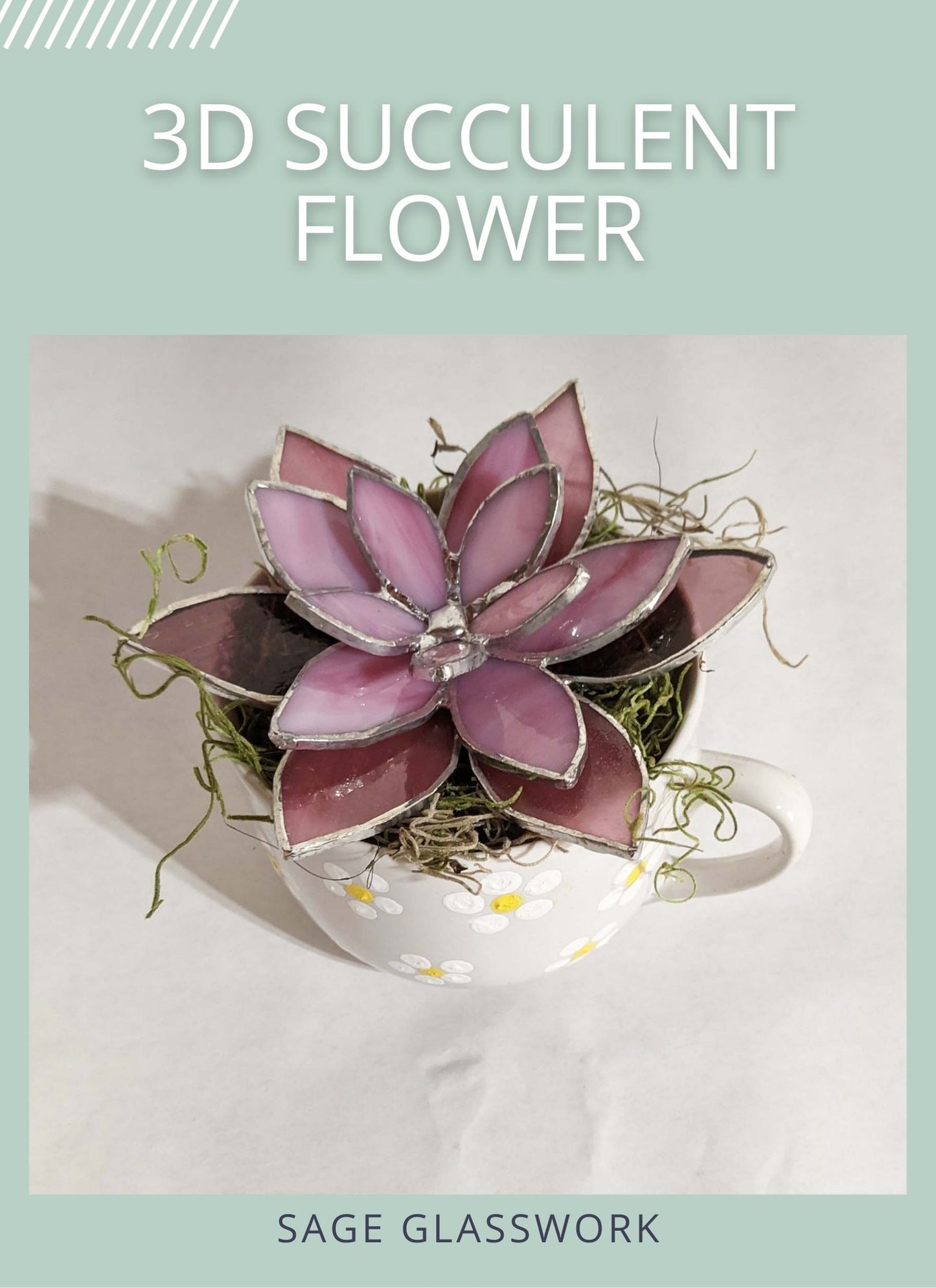 3D Succulent Flower stained glass pattern and TUTORIAL