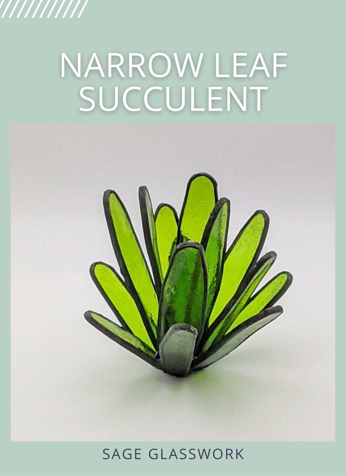 skinny leaf succulent 3D Narrow Leaf Succulent TUTORIAL, stained glass pattern – Sage Glasswork