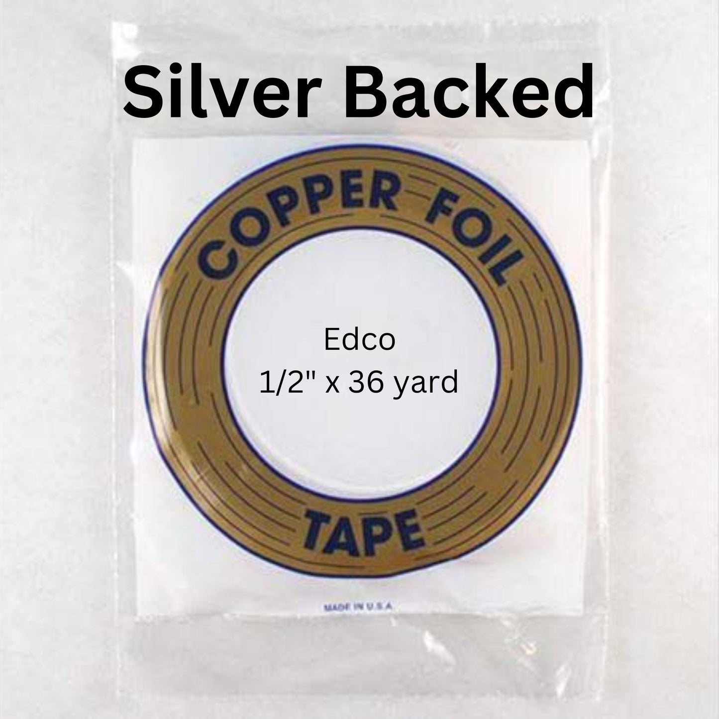 Edco SILVER BACK foil tape roll size 7/32" 1/4" 5/16" 3/8" 1/2" (Copy)