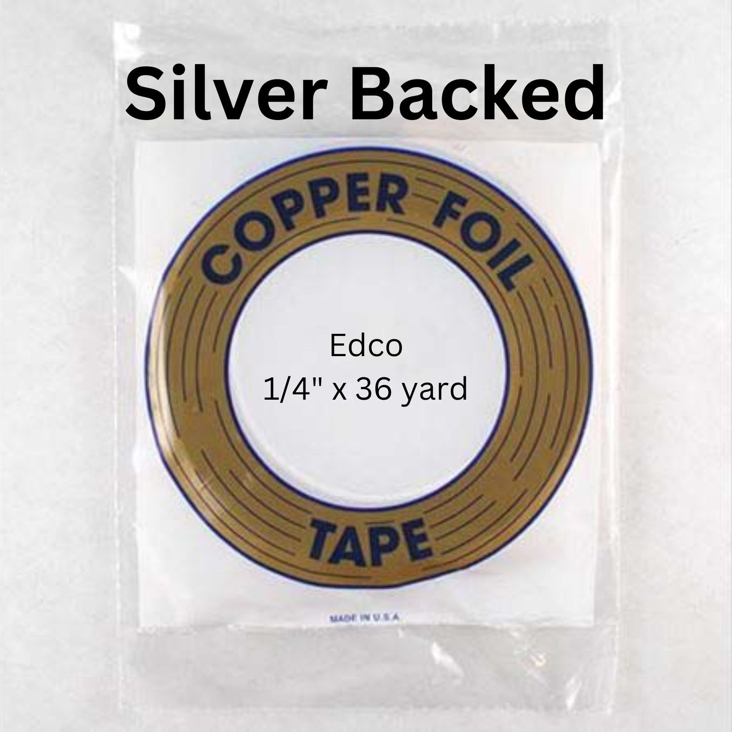 Edco SILVER BACK foil tape roll size 7/32" 1/4" 5/16" 3/8" 1/2" (Copy)
